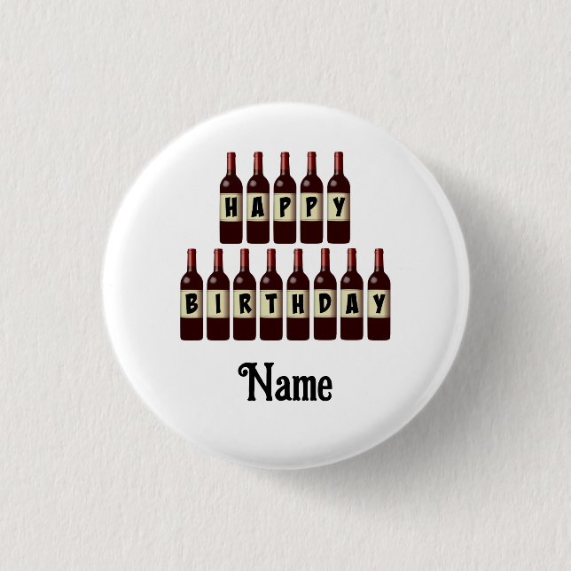 Happy Birthday Red Wine Bottles Customized 1 Inch Round Button (Front)