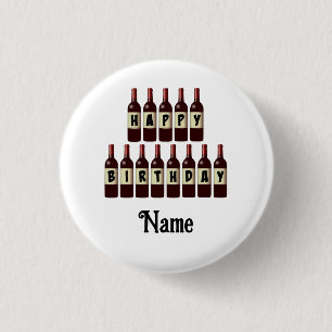 Happy Birthday Red Wine Bottles Customized 1 Inch Round Button