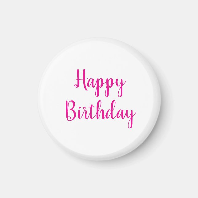 Happy Birthday Simple Minimalist Elegant Pink Magnet (Front)