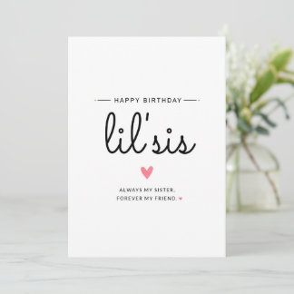 Happy Birthday Sis | Always My Sister, Forever Card