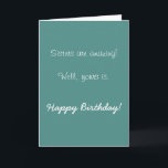 Happy Birthday Sister Amazing  Humour Funny Card<br><div class="desc">This design was created though digital art. It may be personalized in the area provide or customizing by choosing the click to customize further option and changing the name, initials or words. You may also change the text colour and style or delete the text for an image only design. Contact...</div>