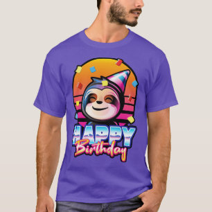 Happy Birthday sloth T-Shirt
