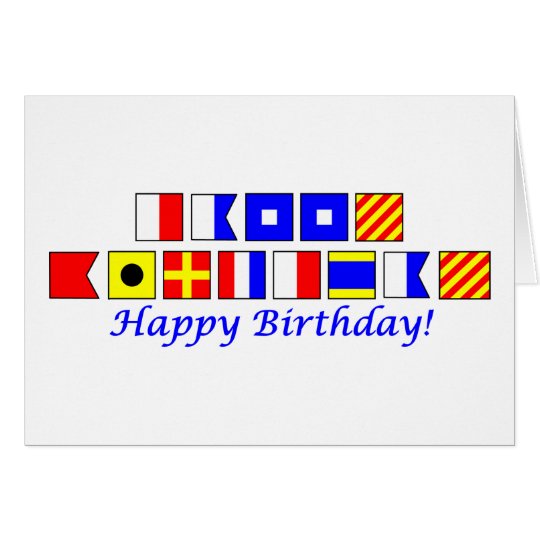 Happy Birthday spelled in nautical flag alphabet Card