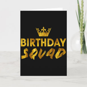 Happy Birthday Squad King Best Black Crown Funny P Card