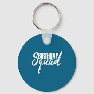 Happy birthday squad party white gift keychain