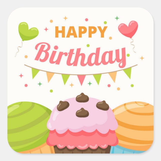 Happy Birthday Square Sticker (Front)