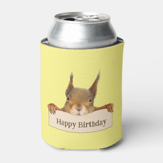 Happy Birthday Squirrel Holding Custom Sign  Can Cooler (Can Front)