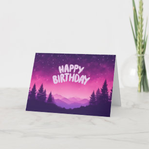 Happy Birthday Starry Night, Mountains, Forest Card