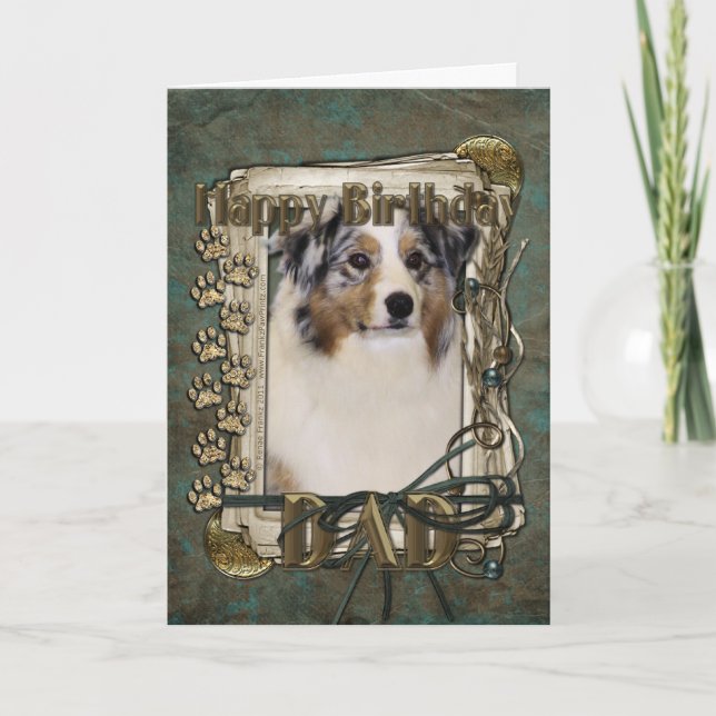 Happy Birthday -Stone Paws Australian Shepherd Dad Card (Front)