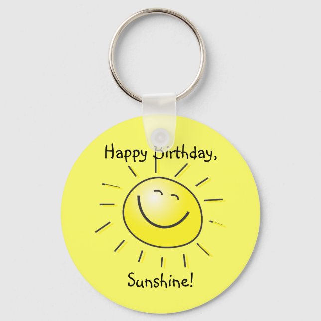 Happy Birthday, Sunshine! Keychain (Front)