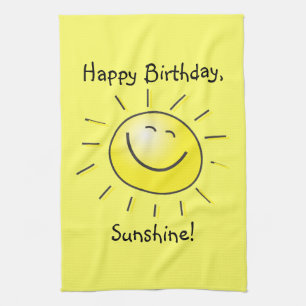 Happy Birthday, Sunshine! Kitchen Towel