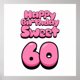 Happy Birthday Sweet 60 Poster