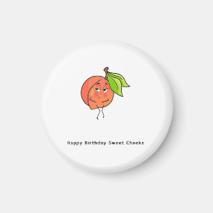 Happy Birthday Sweet Cheeks, birthday magnet