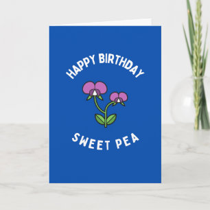Happy Birthday Sweet Pea Card