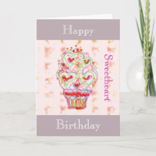 Happy birthday sweetheart - greeting card
