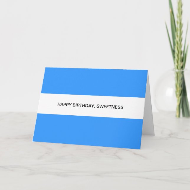 happy birthday sweetness card (Front)