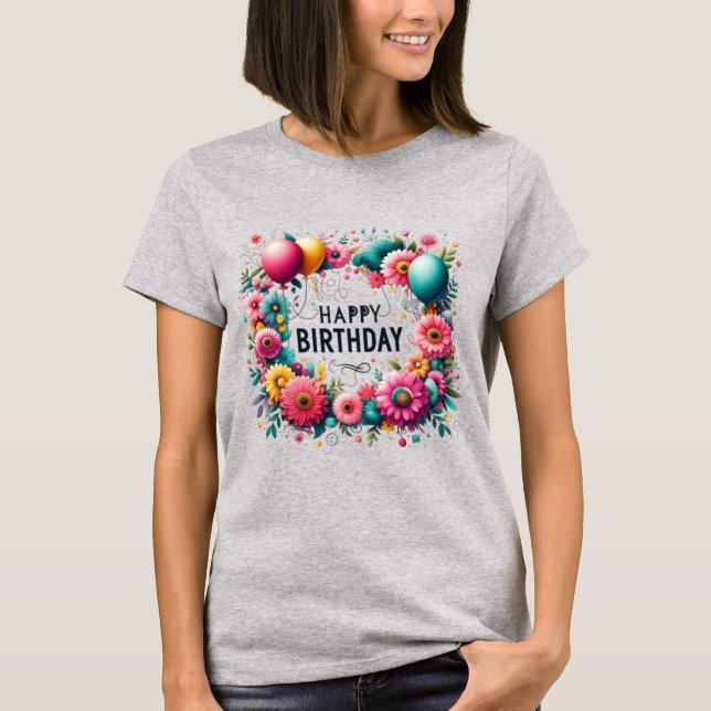 Happy birthday  T-Shirt (Front)