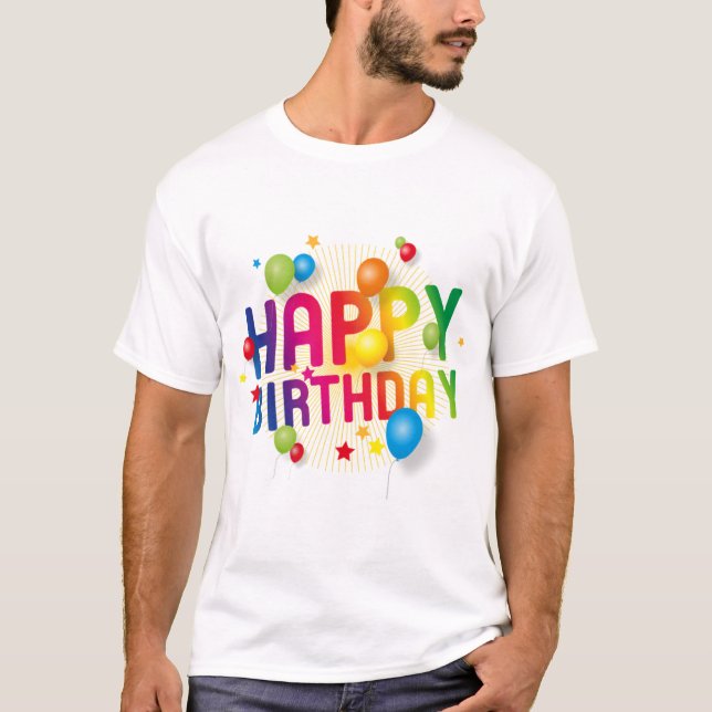 Happy Birthday T-Shirt (Front)