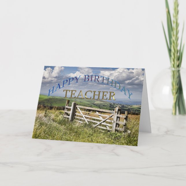Happy Birthday Teacher, landscape with a gate Card (Front)