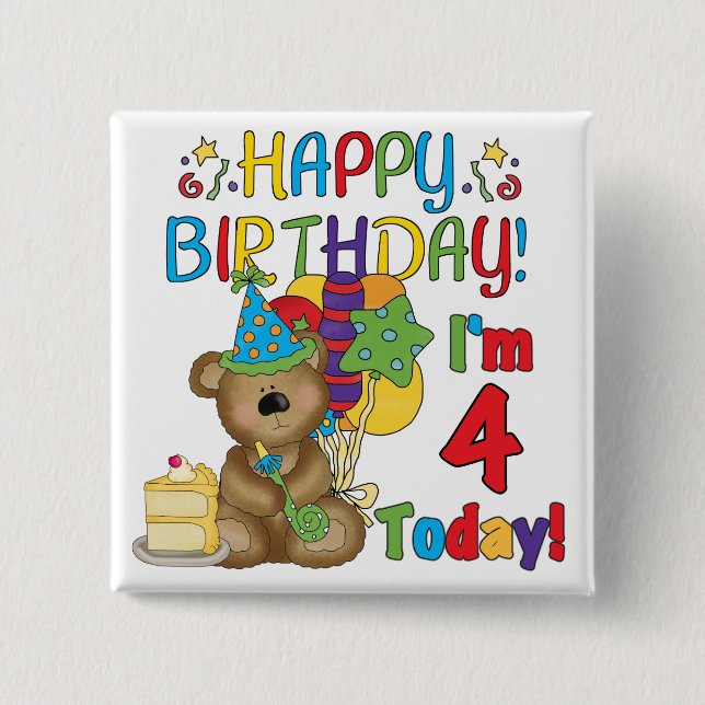 Happy Birthday Teddy Bear 4th T-shirts and Gifts 2 Inch Square Button (Front)