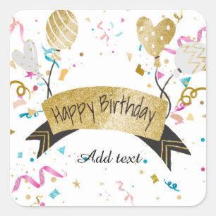 "Happy Birthday" template, customizable Square Sticker