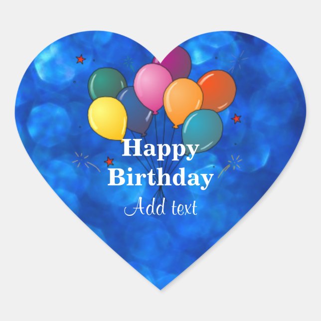 Happy Birthday, TEMPLATE, personalize, Heart Sticker (Front)