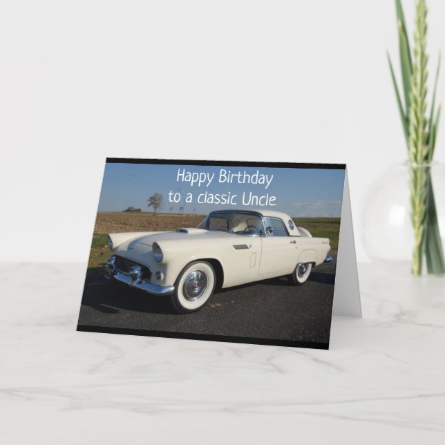 "HAPPY BIRTHDAY" TO A "CLASSIC" UNCLE CARD (Front)