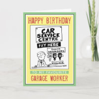 Happy Birthday to a Garage Worker