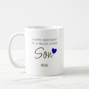 Happy Birthday to a Much Loved Son – Personalized Coffee Mug