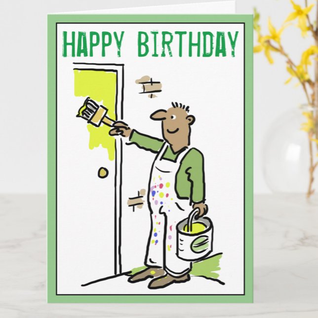 Happy Birthday to a Painter & Decorator Card (Creator Uploaded)
