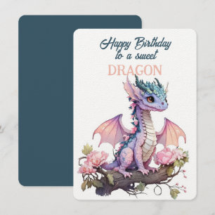 Happy Birthday To A Sweet DRAGON