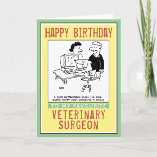 Happy Birthday to a Veterinary Surgeon. Card