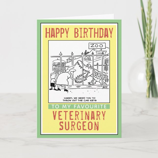 Happy Birthday to a Veterinary Surgeon. Card (Front)