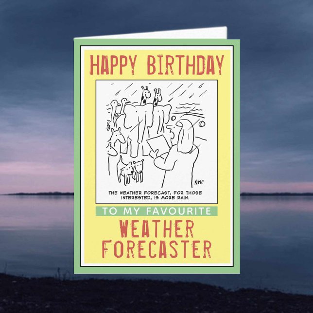 Happy Birthday to a Weather Forecaster. Card (Creator Uploaded)