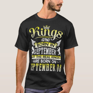 Happy Birthday To Me You Kings Are Born In Septemb T-Shirt