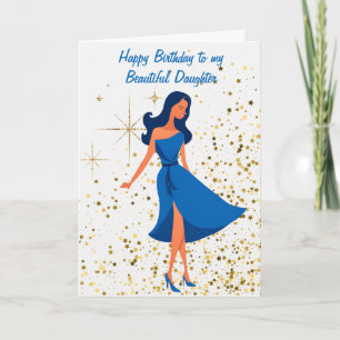 "Happy Birthday To My Beautiful Daughter"  Card