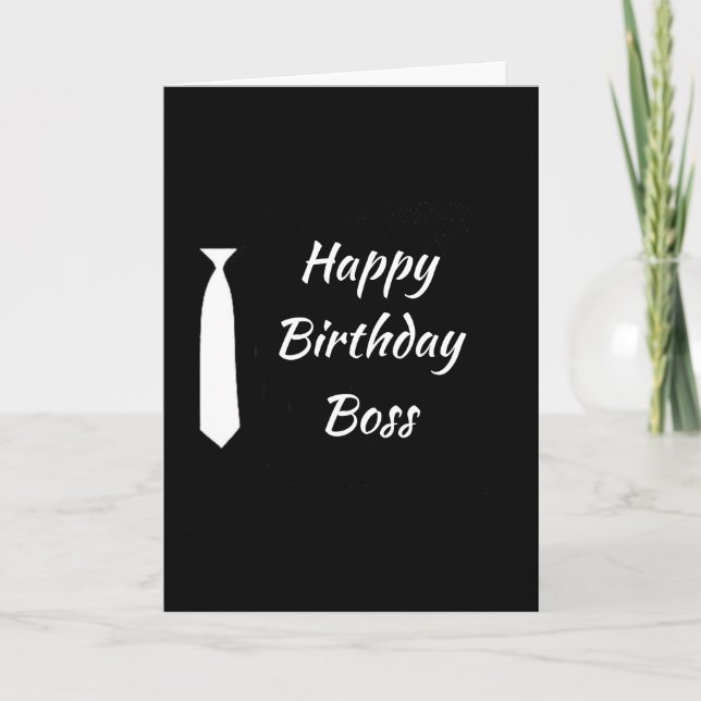 HAPPY BIRTHDAY TO MY (OR OUR) **BOSS** CARD (Front)
