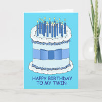 Happy Birthday to my Twin,  Cake and Candles.