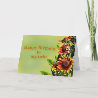 Happy Birthday to my Twin, with Sunflowers Card