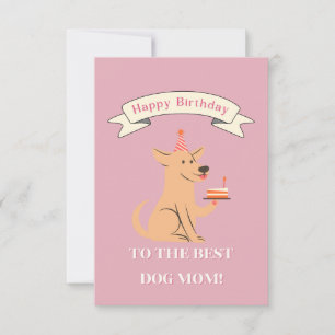 Happy Birthday to the Best Dog Mom! Smiling Dog Thank You Card