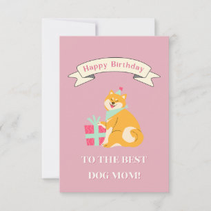 Happy Birthday to the Best Dog Mom! Smiling Shiba  Thank You Card
