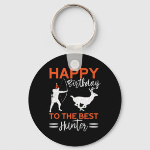 Happy Birthday To The Best Hunter Fun Deer Birthda Keychain