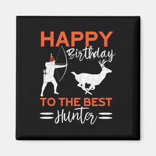 Happy Birthday To The Best Hunter Fun Deer Birthda Magnet