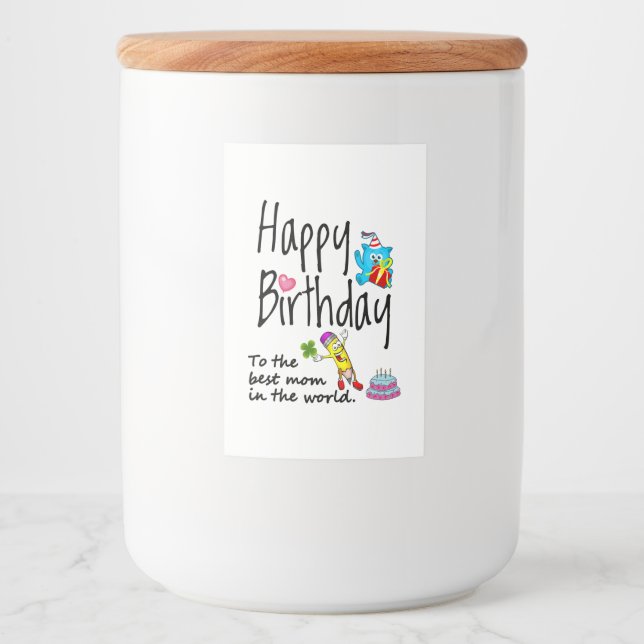 Happy Birthday to the best mom in the world Food Label (Front)