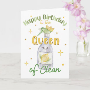 Happy Birthday to the Queen of Clean – Funny Card