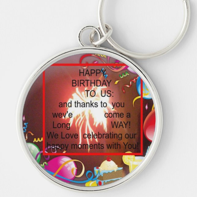 Happy Birthday To us Keychain (Front)
