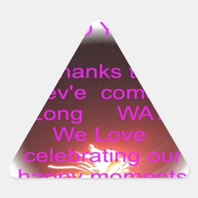 Happy Birthday to You Art Print Triangle Sticker (Front)