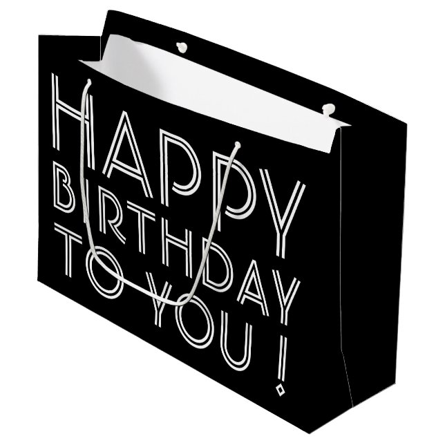 "Happy Birthday To You!" | Black and White Large Gift Bag (Front Angled)
