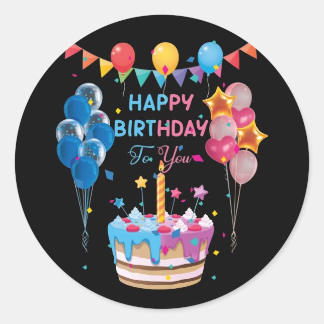 Happy Birthday To You Cake And Balloon Party Classic Round Sticker (Front)