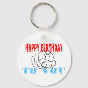 Happy Birthday To You Keychain